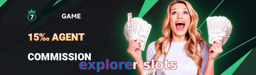 Explorer Slots